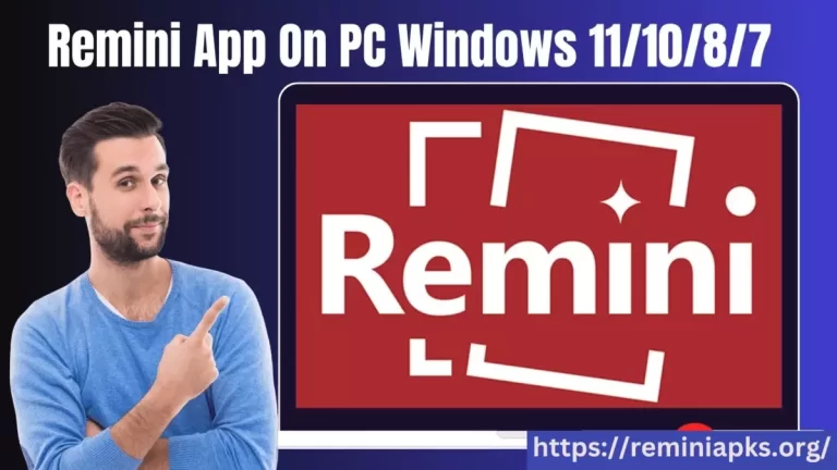 Download Remini-Photo Enhancer For PC (Windows 7/8/10/11  and Mac)