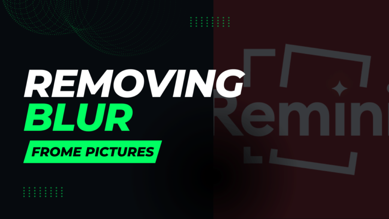 How to Removing Blur from Pictures Using Remini